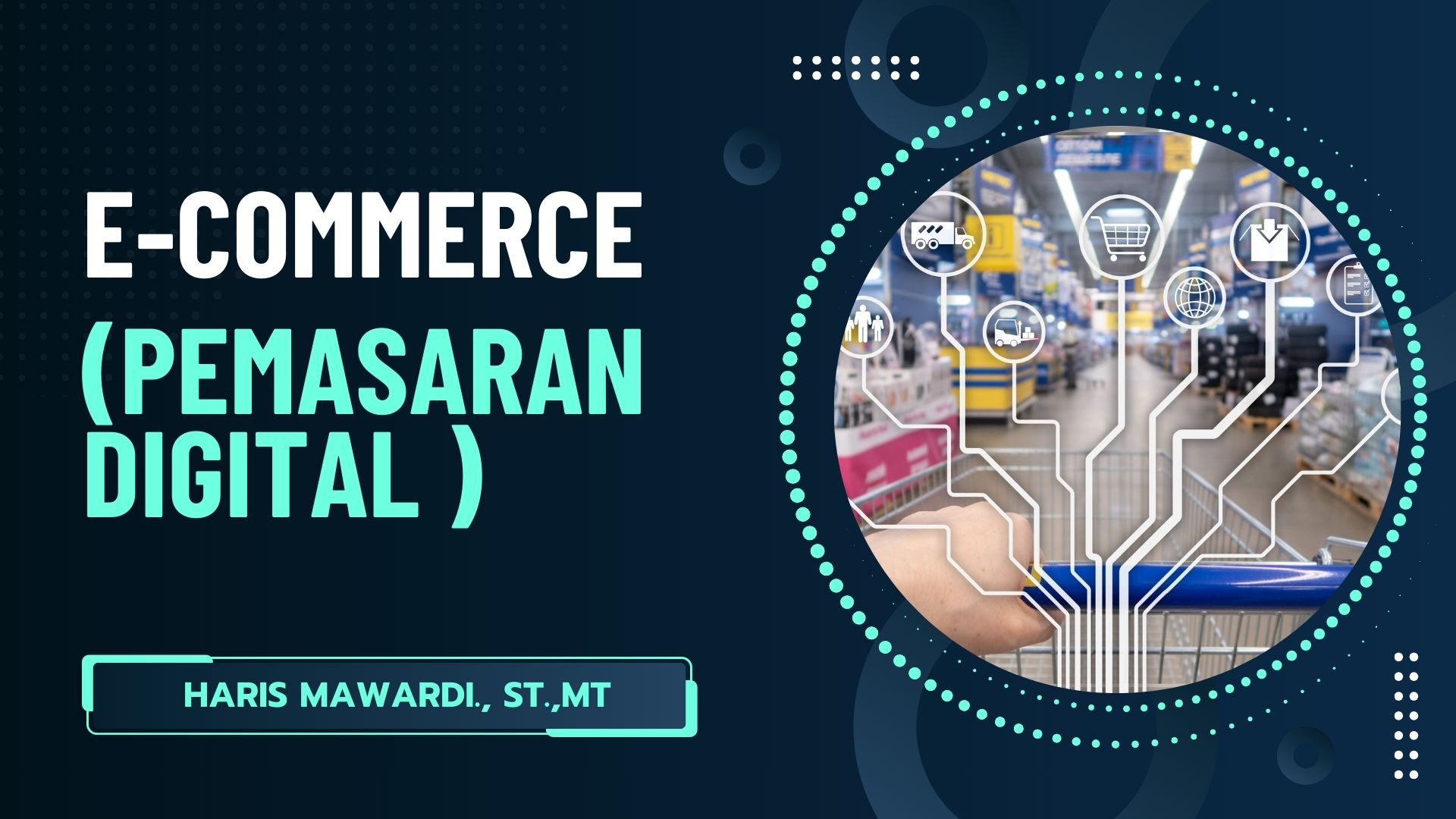 Pemasaran Digital ( E- Commerce )