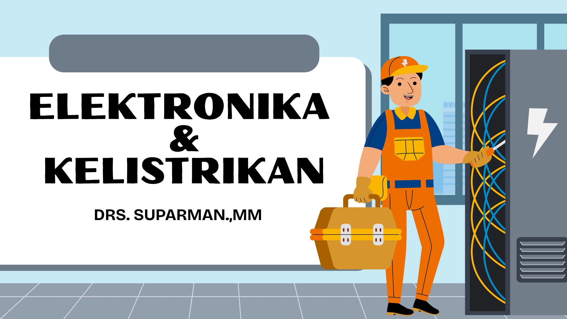 ELEKTRONIKA & KELISTRIKAN